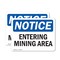 Signmission Entering Mining Area, 5 in W x Rectangle, Vinyl Decal OS-2PACK-NS-D-35-L-12087 - alternate 1